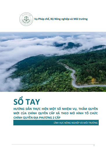 Sổ tay hướng dẫn thực hiện một số nhiệm vụ, thẩm quyền mới của chính quyền cấp xã theo mô hình tổ chức chính quyền địa phương 2 cấp