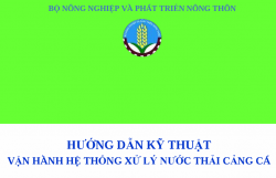 Hướng dẫn kỹ thuật vận hành Hệ thống xử lý nước thải Cảng cá