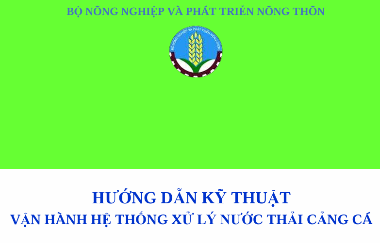 Hướng dẫn kỹ thuật vận hành Hệ thống xử lý nước thải Cảng cá